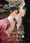 Image for Ballad of Sword and Wine: Qiang Jin Jiu (Novel) Vol. 2