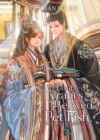 Image for The Disabled Tyrant&#39;s Beloved Pet Fish: Canji Baojun De Zhangxin Yu Chong (Novel) Vol. 3