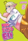 Image for Plus-Sized Elf Vol. 5 (Rerelease)