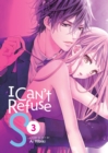 Image for I Can&#39;t Refuse S Vol. 3