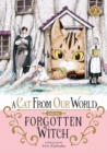 Image for A Cat from Our World and the Forgotten Witch Vol. 2