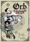 Image for Orb: On the Movements of the Earth (Omnibus) Vol. 5-6