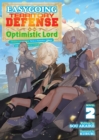 Image for Easygoing Territory Defense by the Optimistic Lord: Production Magic Turns a Nameless Village into the Strongest Fortified City (Light Novel) Vol. 2