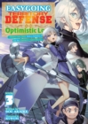 Image for Easygoing Territory Defense by the Optimistic Lord: Production Magic Turns a Nameless Village into the Strongest Fortified City (Light Novel) Vol. 3
