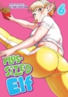 Image for Plus-Sized Elf Vol. 6 (Rerelease)