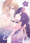 Image for I Want You to Make Me Beautiful! - The Complete Manga Collection