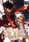 Image for The Most Notorious “Talker” Runs the World’s Greatest Clan (Manga) Vol. 7