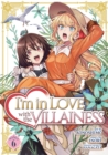 Image for I&#39;m in Love with the Villainess (Manga) Vol. 6