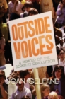 Image for Outside Voices: A Memoir of the Berkeley Revolution