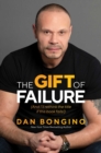 Image for Gift of Failure: (And I&#39;ll Rethink the Title If This Book Fails!)