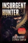Image for Insurgent Hunter: Memoirs of a Navy SEAL Turned Counterinsurgent Agent in Iraq