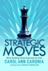 Image for Strategic moves  : mind-building chess exercises for kids