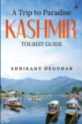 Image for A Trip to Paradise - Kashmir