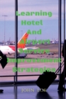 Image for Learning Hotel And Airport Service Improvement Strategies
