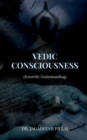 Image for Vedic Consciousness