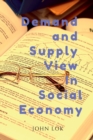 Image for Demand and Supply View in Social Economy