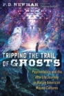 Image for Tripping the Trail of Ghosts