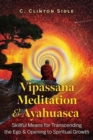Image for Vipassana Meditation and Ayahuasca