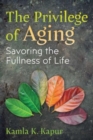 Image for The Privilege of Aging