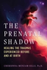 Image for The Prenatal Shadow