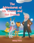Image for Adventures of Ms. Bunny and Her Friends