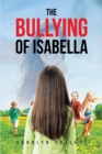Image for Bullying of Isabella