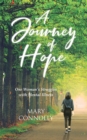 Image for Journey of Hope: One Woman&#39;s Struggles with Mental Illness