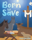 Image for Born to SAVE