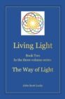 Image for Living Light Book Two In the three-volume series The Way of Light