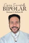 Image for Coping Successfully with Bipolar
