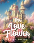 Image for The Love Flower