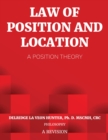 Image for Law of Position and Location: A Position Theory: A Position Theory