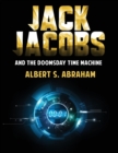Image for Jack Jacobs and the Doomsday Time Machine