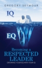 Image for Becoming A Respected Leader
