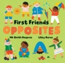 Image for First Friends: Opposites