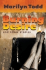Image for Burning Desire and Other Stories