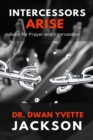 Image for Intercessors Arise : Book for Prayer and intercessors