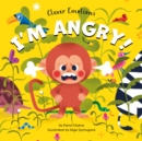 Image for I am Angry!