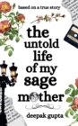 Image for The Untold Life of My Sage Mother