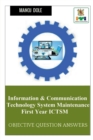 Image for Information &amp; Communication Technology System Maintenance First Year ICTSM