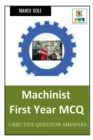 Image for Machinist First Year MCQ