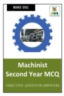 Image for Machinist Second Year MCQ
