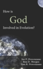 Image for How is God Involved in Evolution?