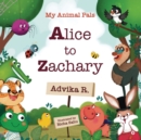 Image for My Animal Pals Alice to Zachary