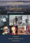 Image for Anecdotes of a Lifetime : Memoirs of a Professional Geologist