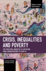Image for Crisis, Inequalities and Poverty