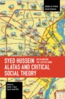 Image for Syed Hussein Alatas and Critical Social Theory