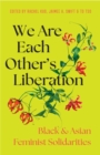 Image for We Are Each Other's Liberation