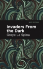 Image for Invaders From the Dark