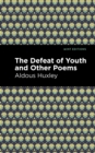 Image for The Defeat of Youth and Other Poems